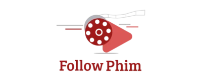 Follow phim