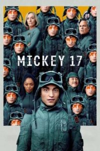 Người Nhân Bản Mickey 17 Full movie